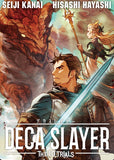 Deca Slayer (KS)