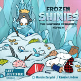 Frozen Shinies - The Emperor Penguin's Nephew