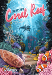 Ecosystem - Coral Reef